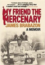 My Friend the Mercenary (James Brabazon)