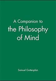 A Companion to the Philosophy of Mind (Samuel Guttenplan)