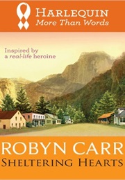 Sheltering Hearts (Robyn Carr)