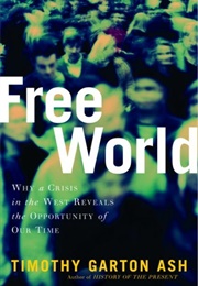 Free World (Timothy Garton Ash)