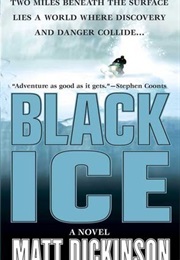 Black Ice (Matt Dickinson)