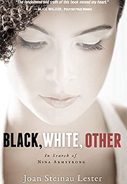 Black, White, Other (Joan Steinau Lester)