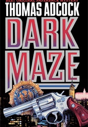 Dark Maze (Thomas Adcock)