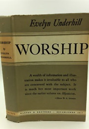 Worship (Evelyn Underhill)
