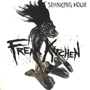 Freak Kitchen - Spanking Hour