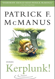 Kerplunk (Patrick McManus)