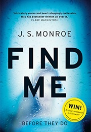 Find Me (J S Moor)