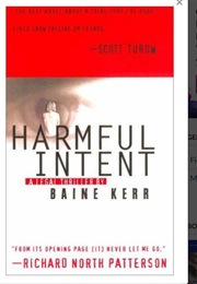 Harmful Intent (Baine Kerr)