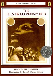 The Hundred Penny Box (Sharon Bell Mathis)
