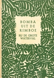 Bomba Uit De Rimboe (Roy Rockwood)
