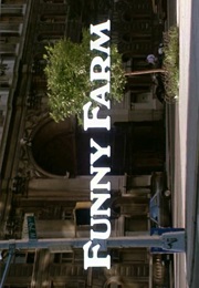 Funny Farm. (1988)