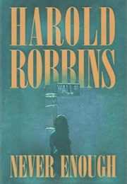 Never Enough (Harold Robbins)