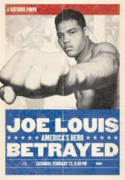 Joe Louis: America's Hero...Betrayed (2008)