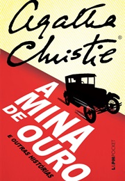 A Mina De Ouro (Agatha Christie)