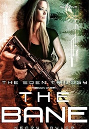 The Bane (Keary Taylor)