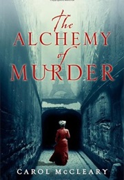 The Alchemy of Murder (Carol Mc Cleary)
