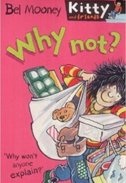 Why Not? (Bel Mooney)
