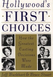 Hollywood's First Choices (Jeff Burkhart)
