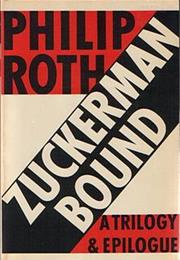Zuckerman Bound: A Trilogy and Epilogue