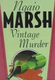 Vintage Murder (Ngaio Marsh)