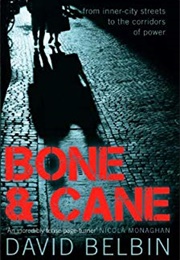 Bone & Cane (David Belbin)