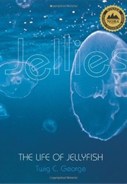 Jellies (Twig C. George)