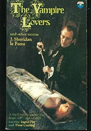 The Vampire Lovers (J. Sheridan-Le-Fanu)