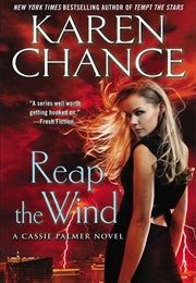 Reap the Wind (Karen Chance)