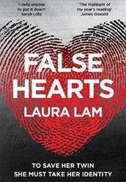 False Hearts (Laura Lam)