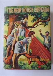 The New House Captain (Dorita Fairlie Bruce)