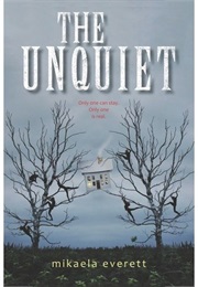 The Unquiet (Mikaela Everett)