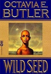 Wild Seed (Octavia E. Butler)