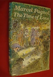 The Time of Love (Marcel Pagnol)