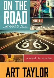On the Road With Del and Louise (Art Taylor)