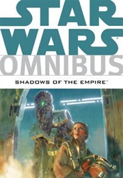 Star Wars Omnibus: Shadows of the Empire (Steve Perry)