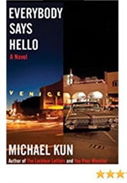 Everyone Says Hello (Michael Kun)