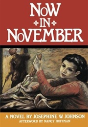 Now in November. (Josephine Winslow Johnson)