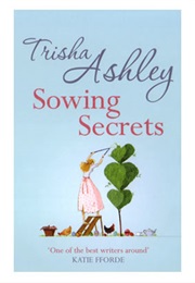 Sowing Secrets (Trisha Ashley)