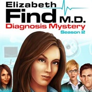 Elizabeth Find M.D.: Diagnosis Mystery