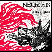 The Last You'll Know - Neurosis