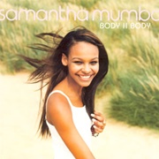 Body II Body - Samantha Mumba