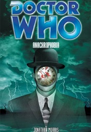 Anachrophobia (Jonathan Morris)