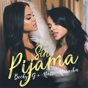 Sin Pijama - Becky G &amp; Natti Natasha