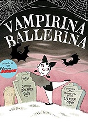 Vampirina Ballerina (Anne Marie Pace)