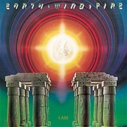 Earth Wind &amp; Fire - I Am