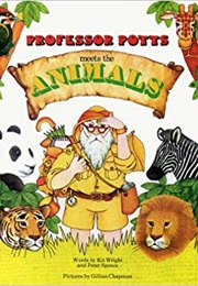Professor Potts Meets the Animals (Kit Wright)