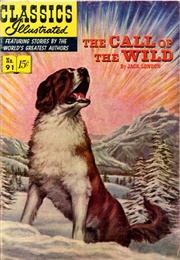 The Call of the Wild (Classics Illustrated)
