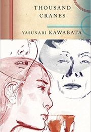 A Thousand Cranes (Yasunari Kawabata)