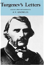 Turgenev's Letters (Ivan Sergeevich Turgenev)