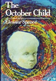 The October Child (Eleanor Spence)